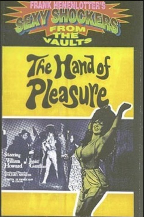 The Hand of Pleasure