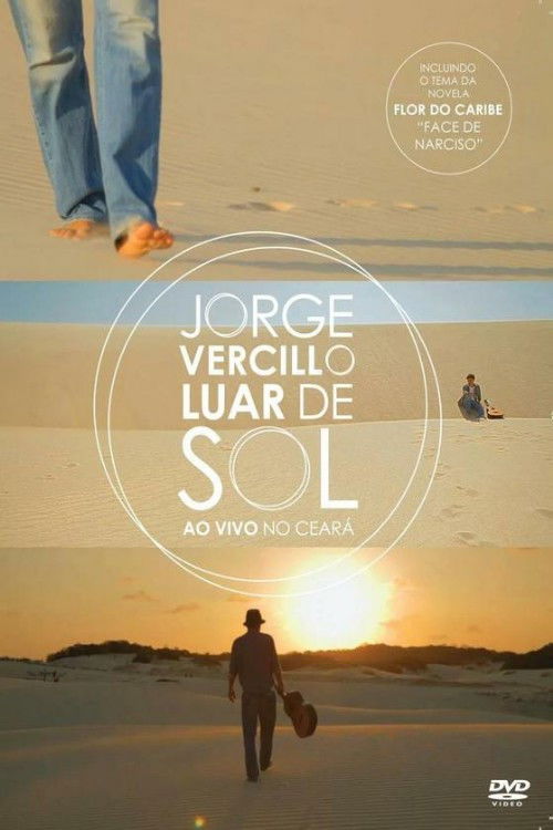 Luar de Sol: Jorge Vercillo Ao Vivo no Ceará