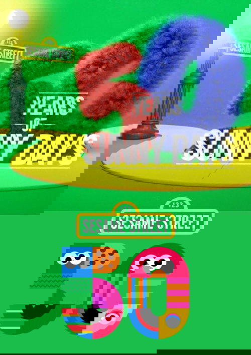 Sesame Street: 50 Years of Sunny Days