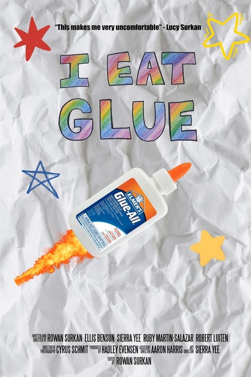I Eat Glue