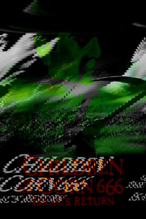 Children of the Corn 666: Isaac's Return