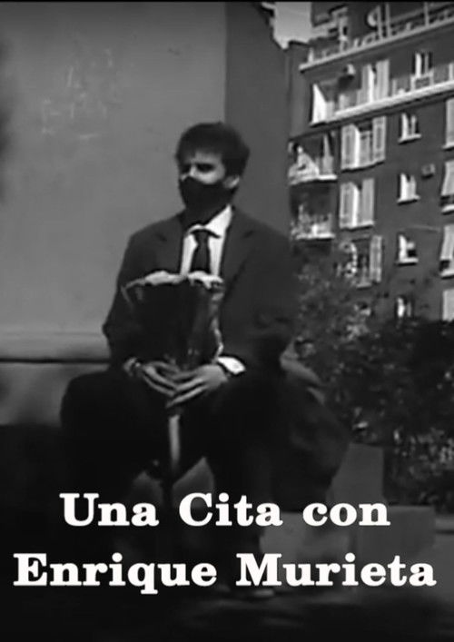 Una cita con Enrique Murieta