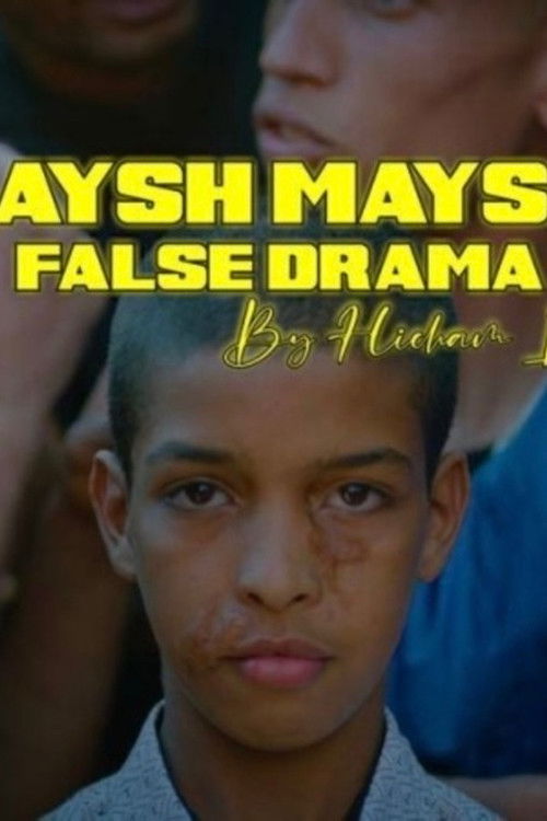 Haysh Maysh: False Drama