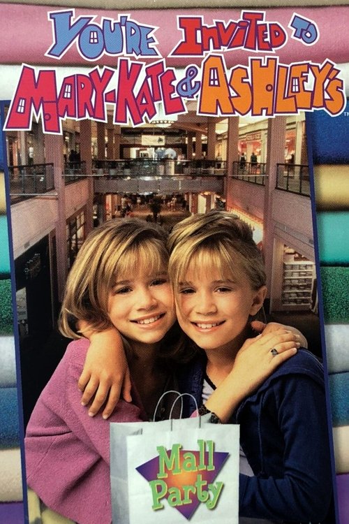 You're Invited to Mary-Kate and Ashley's Mall Party