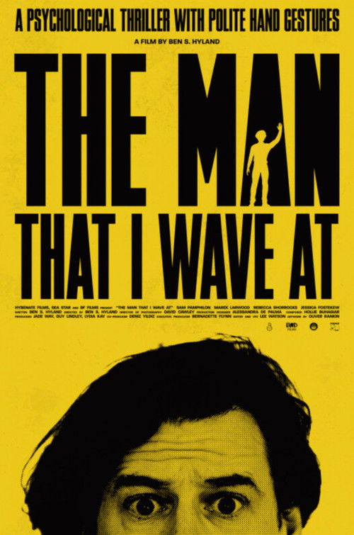 The Man That I Wave At