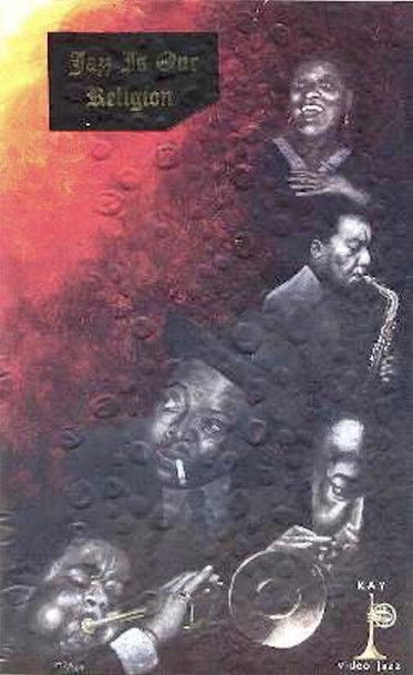 Jazz Is Our Religion