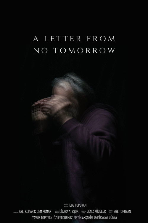 A Letter From No Tomorrow