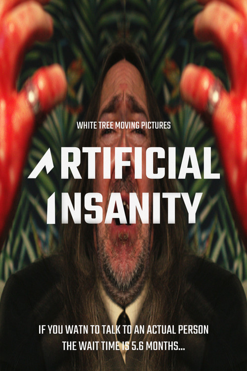 Artificial Insanity