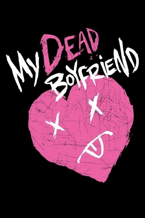 My Dead Boyfriend