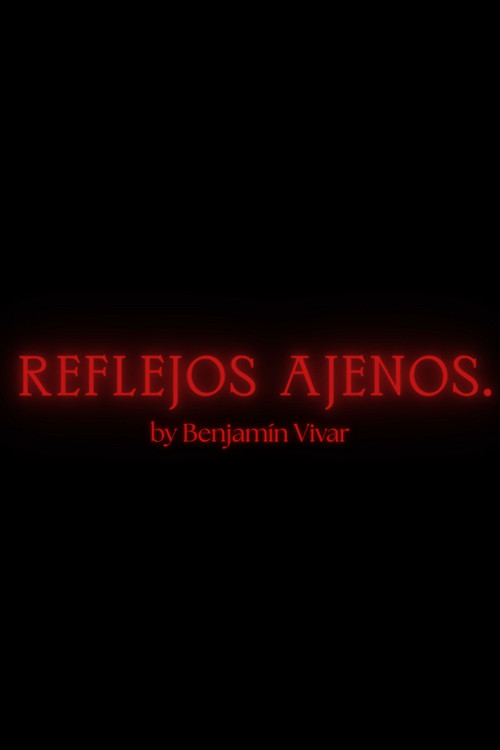 Reflejos Ajenos