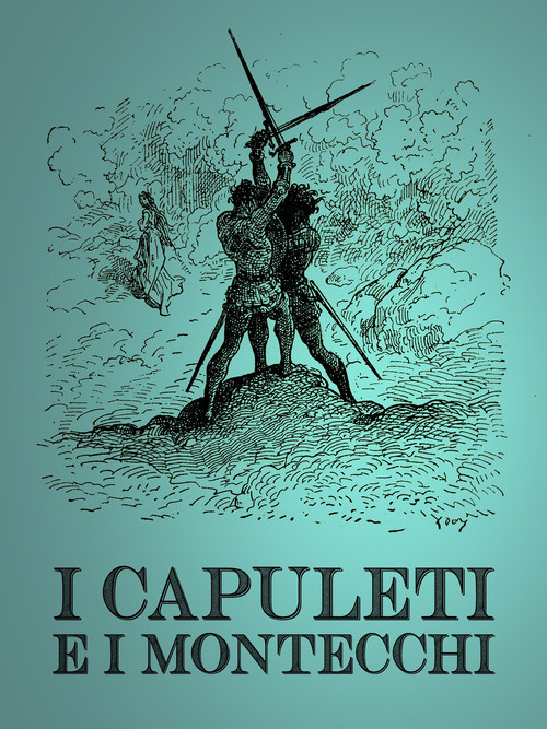 I Capuleti e i Montecchi