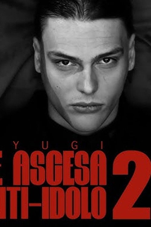 Kid Yugi - Genesis and Rise of an Anti-Idol