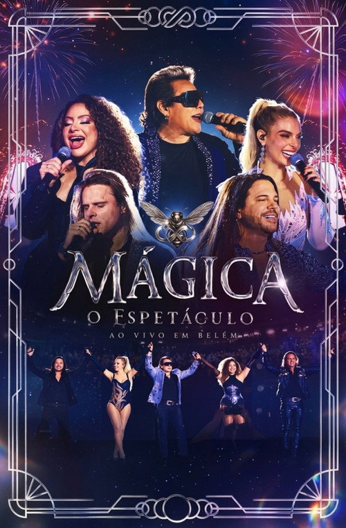 Calcinha Preta: Mágica - O Espetáculo