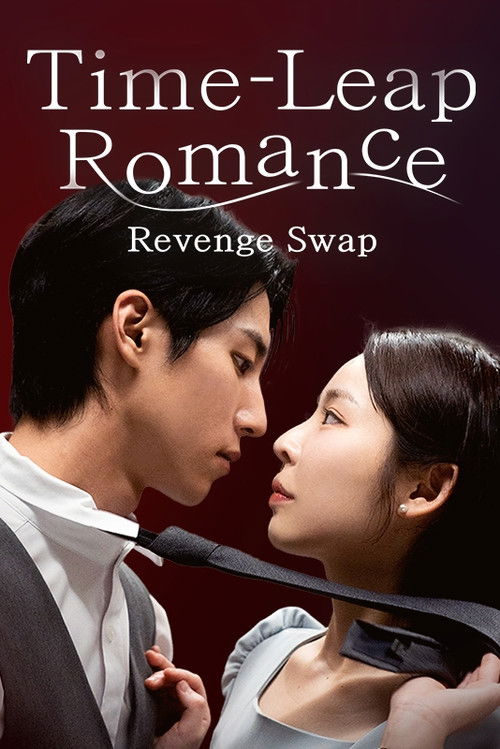 Time-Leap Romance: Revenge Swap