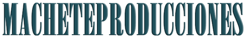 Machete Producciones