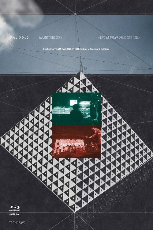 SAKANATRIBE 2014 -LIVE at TOKYO DOME CITY HALL-