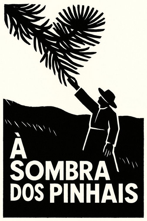 À Sombra dos Pinhais