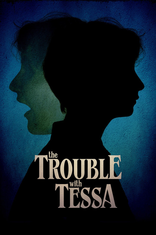 The Trouble With Tessa