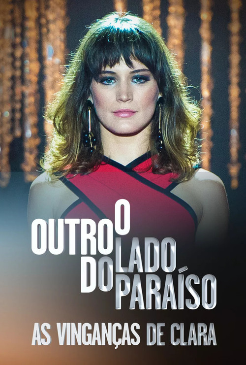 O Outro Lado do Paraíso: As Vinganças de Clara