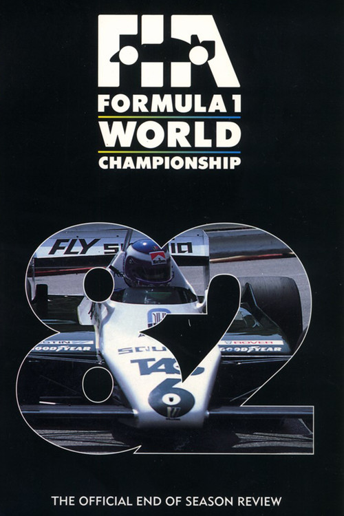 Formula 1: The Official End Of Season Review Of The 1982 FIA Formula One World Championship