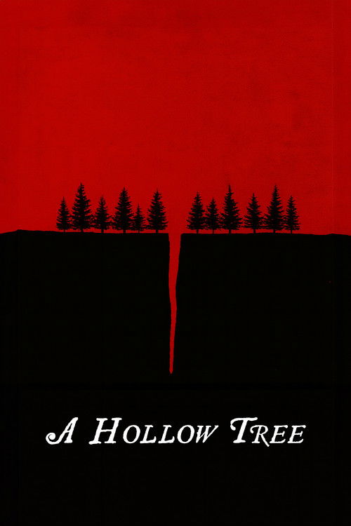 A Hollow Tree
