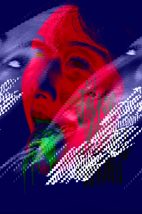 All Jacked Up and Full of Worms