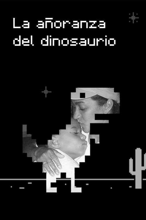 La Añoranza del Dinosaurio