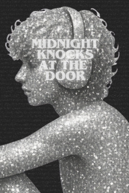 Midnight Knocks at the Door