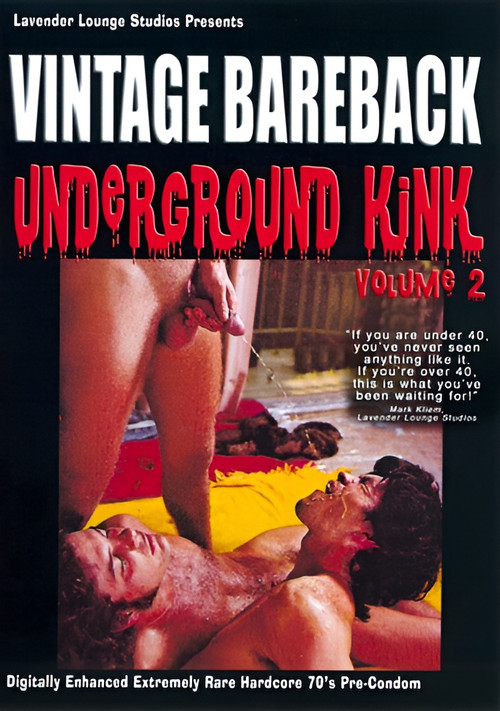 Vintage Bareback: Underground Kink 2