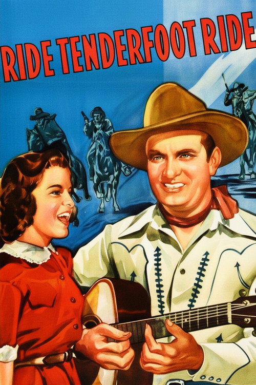 Ride, Tenderfoot, Ride