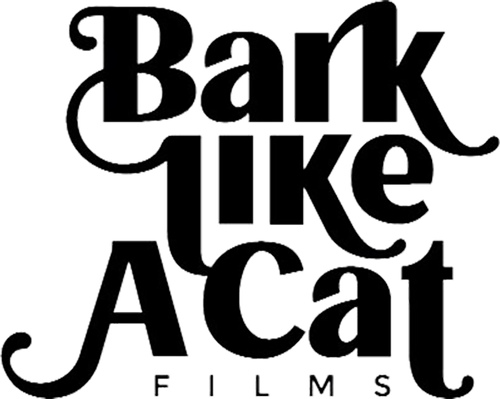 Bark Like a Cat Films