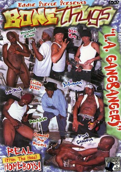 Bone Thugs:  L.A. Gangbangers