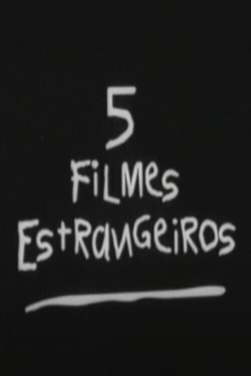 5 Filmes Estrangeiros
