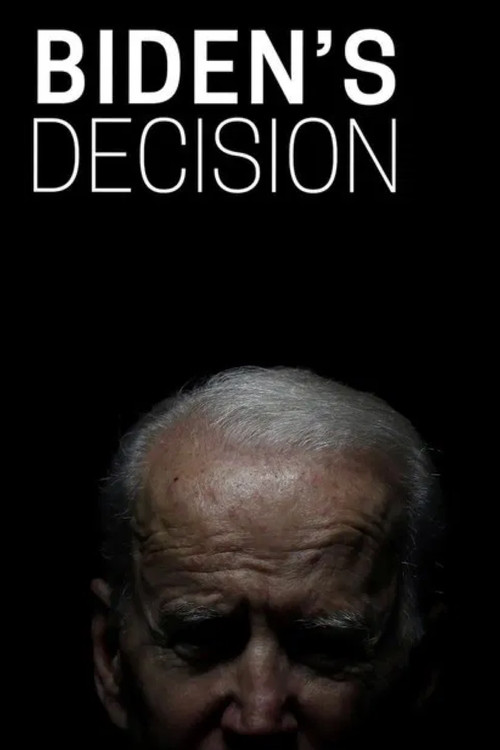 Biden's Decision