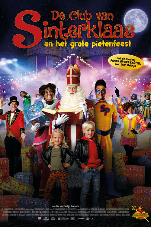 De Club Van Sinterklaas: Het Grote Pietenfeest