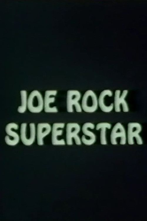 Joe Rock Superstar
