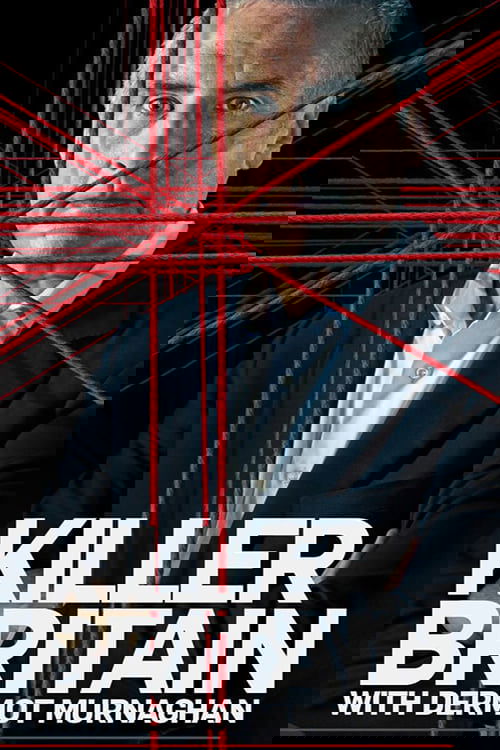 Killer Britain with Dermot Murnaghan