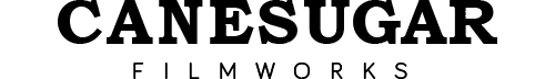 Cane Sugar Filmworks