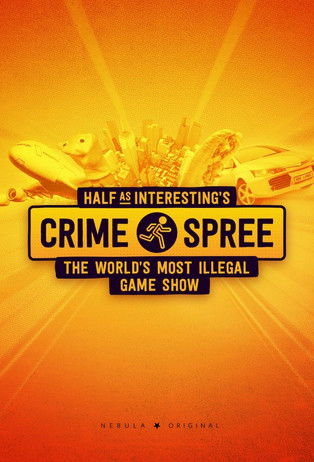 Half as Interesting’s Crime Spree