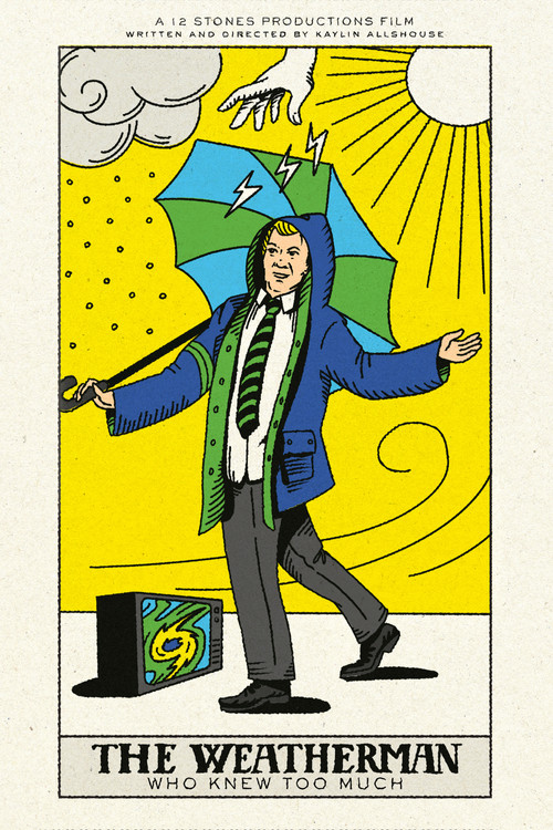 The Weatherman Who Knew Too Much