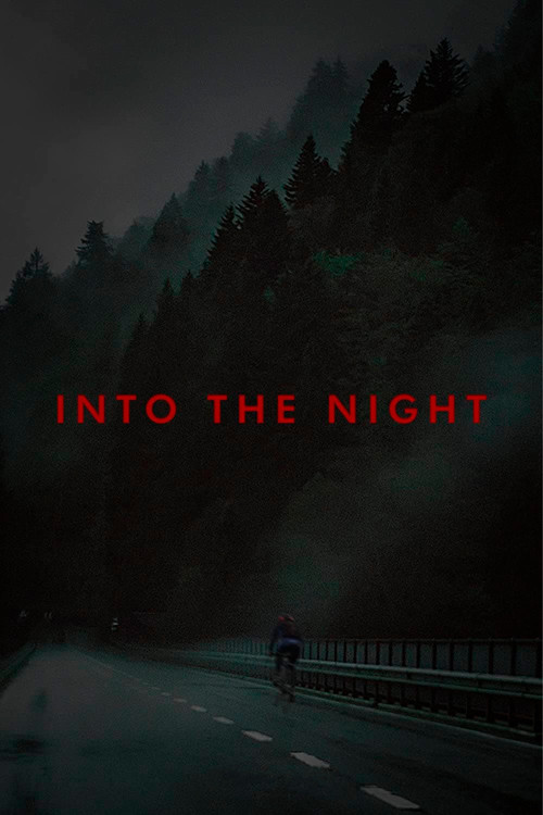 Into The Night