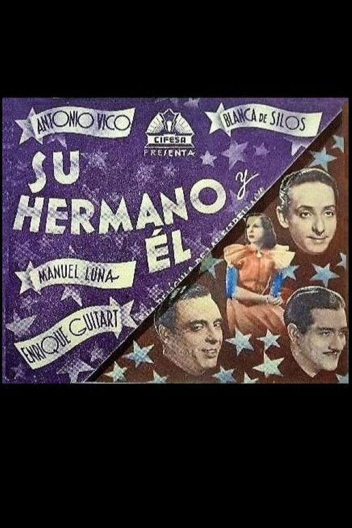 Su hermano y él