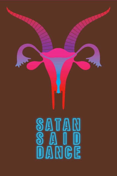 Satan Said Dance