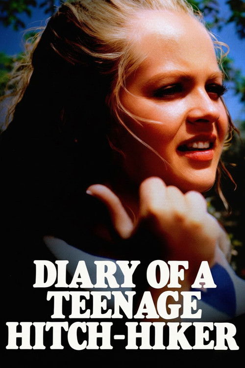 Diary of a Teenage Hitchhiker