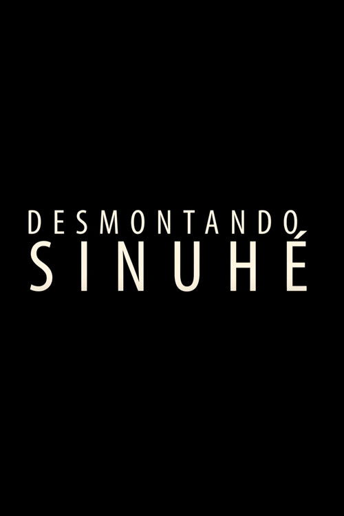 Desmontando Sinuhé.