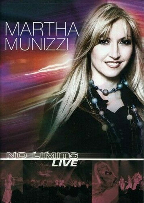 Martha Munizzi: No Limits Live