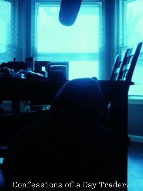 Confession of a Day Trader