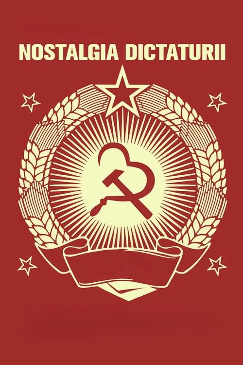 Nostalgia for Dictatorship