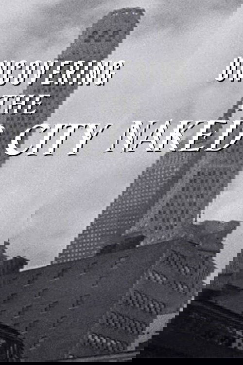 Uncovering The Naked City