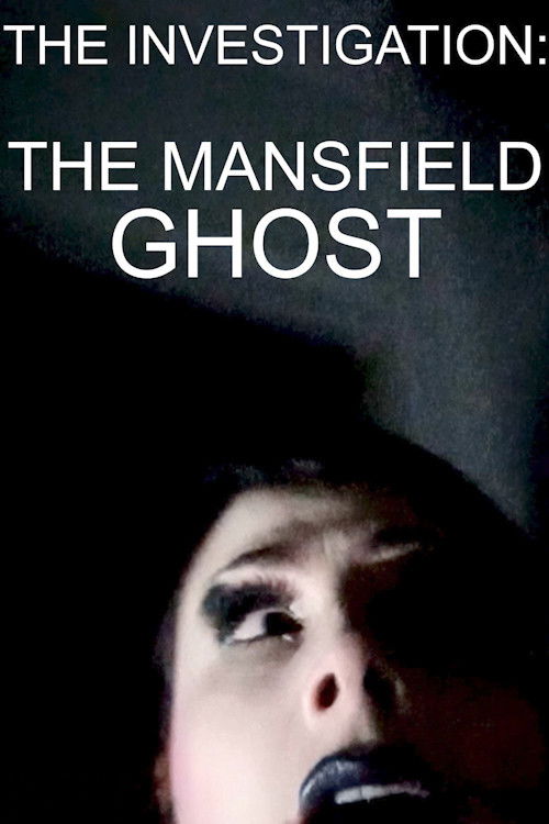 The Mansfield Ghost